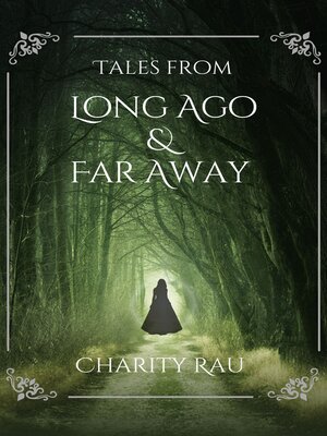 cover image of Tales From Long Ago and Far Away